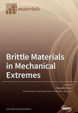 [预订]Brittle Materials in Mechanical Extremes 9783039439270