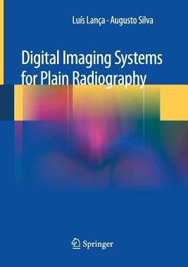 【预订】Digital Imaging Systems for Plain Radiography