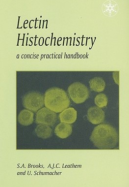 【预订】Lectin Histochemistry