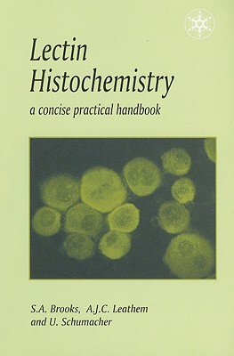 【预订】Lectin Histochemistry