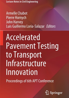 【预订】Accelerated Pavement Testing to Transport Infrastructure Innovation 9783030552381