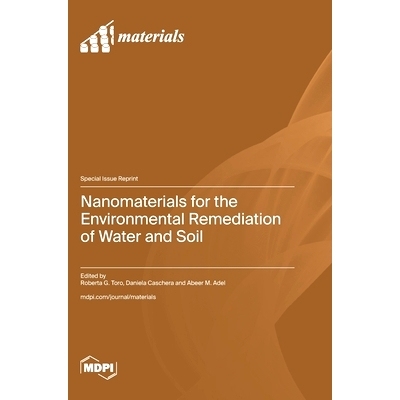 预订 Nanomaterials for the Environmental Remediation of Water and Soil: 9783725838523