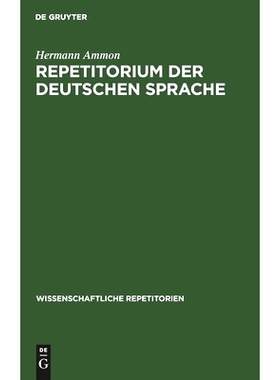预订 Repetitorium der deutschen Sprache: Gotisch, Althochdeutsch, Altsächsisch: 9783112431832