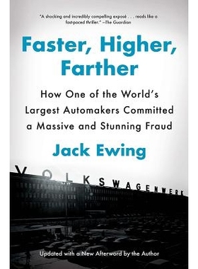 预订 Faster, Higher, Farther: How One of the World’s Largest Automakers Committed a Massive and Stunning Fraud 更快、更