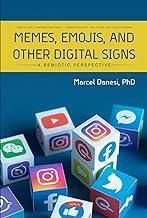 [预订]Memes, Emojis, and Other Digital Signs: A Semiotic Perspective 9781685077204