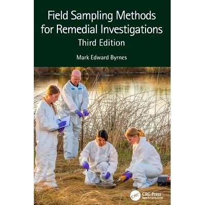 预订 Field Sampling Methods for Remedial Investigations 用于补救调查的现场抽样方法 第3版: 9781032255705