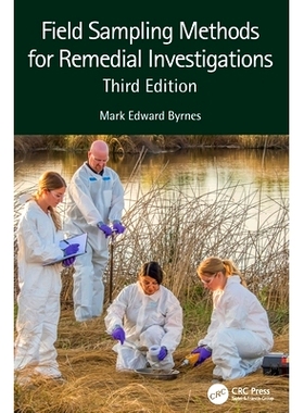 预订 Field Sampling Methods for Remedial Investigations 用于补救调查的现场抽样方法 第3版: 9781032255705