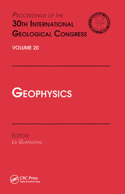 【预订】Geophysics: Proceedings of the 30th International Geological Congress, Volume 20