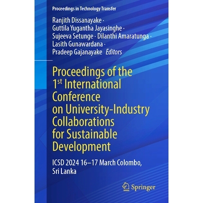 预订 Proceedings of the 1st International Conference on University-Industry Collaborations for Sustainable Development: