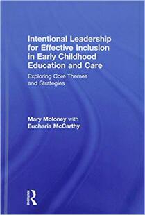 预售 Effective Early and Leadership Education Intentional Care for Childhood Inclusion