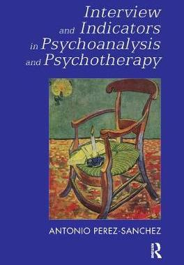 预订 Interview and Indicators in Psychoanalysis and Psychotherapy