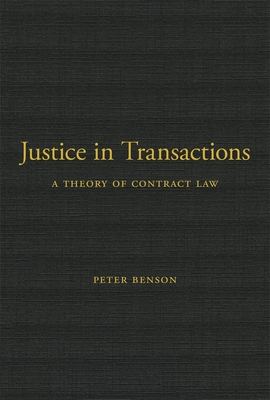 【预订】Justice in transactions- a theory of contract law 9780674237599