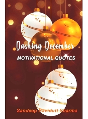 预订 Dashing December: Motivational Quotes: 9781659181029