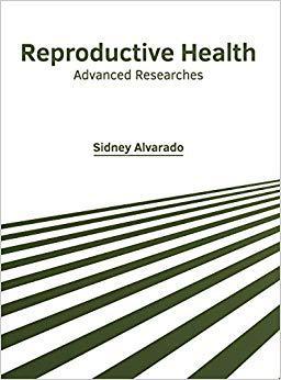 【预售】Reproductive Health: Advanced Researches
