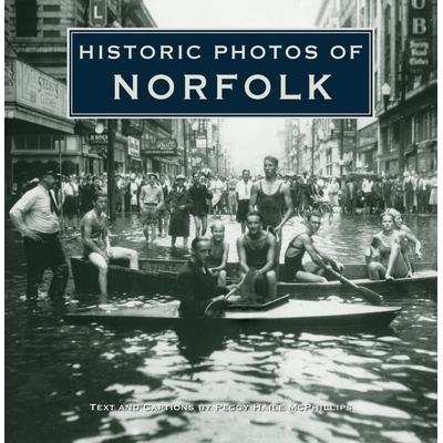 预订 Historic Photos of Norfolk: 9781683369462