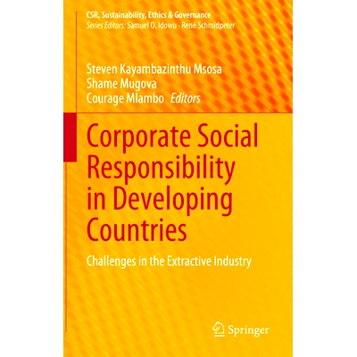预订 Corporate Social Responsibility in Developing Countries: Challenges in the Extractive Industry 发展中国家的企业社会