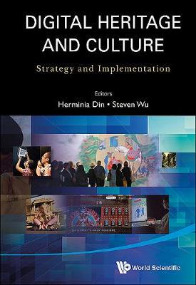 【预订】Digital Heritage and Culture: Strategy and Implementation 9789813227040