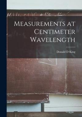 [预订]Measurements at Centimeter Wavelength 9781014410122