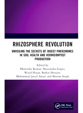 预订 Rhizosphere Revolution: Unveiling the Secrets of Insect Pheromones in Soil Health and Vermicompost Production 根际