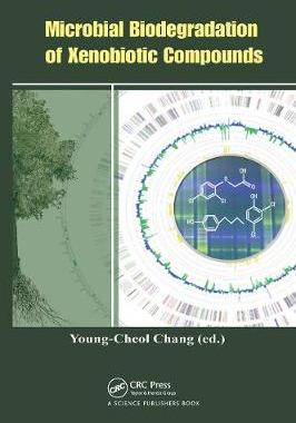 【预订】Microbial Biodegradation of Xenobiotic Compounds