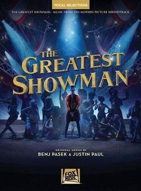 【预订】The Greatest Showman - Vocal Selections: Vocal Line with Piano Accompaniment