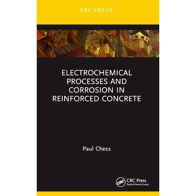预订 Electrochemical Processes and Corrosion in Reinforced Concrete 钢筋混凝土中的电化学过程与腐蚀: 9781032392424