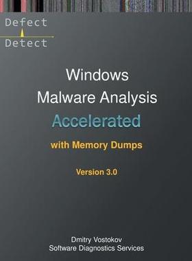 [预订]Accelerated Windows Malware Analysis with Memory Dumps: Training Course Transcript and WinDbg Practi 9781912636969
