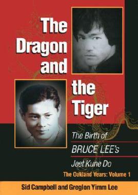 【预订】The Dragon and the Tiger, Volume 1: The Birth of Bruce Lee’s Jeet Kune Do