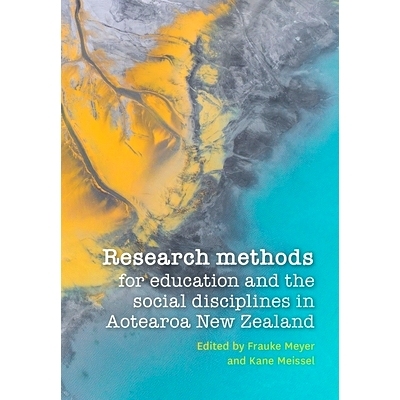 预订 Research methods for education and the social disciplines in Aotearoa New Zealand: 9781990040795