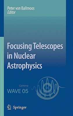 【预订】Focusing Telescopes in Nuclear Astrophysics