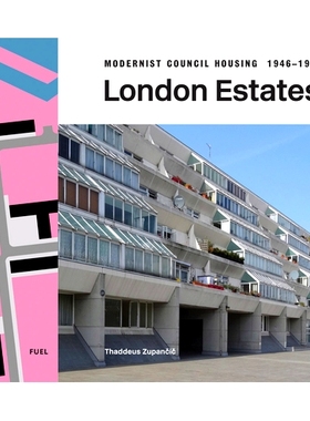 预订 London Estates: Modernist Council Housing 1946–1981: Modernist Council Housing 1946–1981 伦敦庄园：现代主义议会住