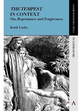 预订 ’The Tempest’ in Context: Sin, Repentance and Forgiveness: 9781783083756