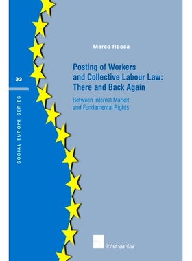 预订 Posting of Workers and Collective Labour Law: There and Back Again