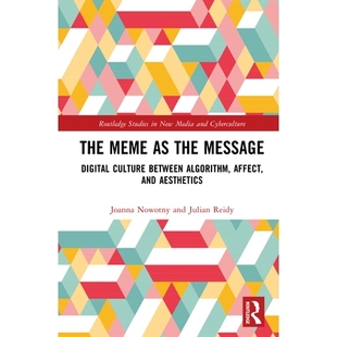 the Culture The Aesthetics 情感与美学之间 预订 and Message Meme Algorithm Between Digital 迷因即讯息：算法 Affect