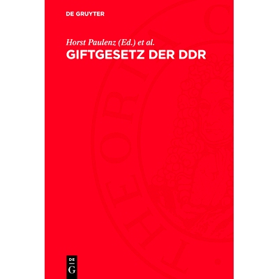 预订 Giftgesetz der DDR: Rechtsvorschriften mit Kommentar: 9783112699751