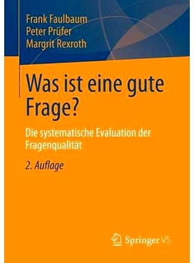 预订 Was ist eine gute Frage?: Die systematische Evaluation der Fragenqualität: 9783531199146