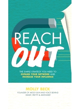 预订 Reach Out: The Simple Strategy You Need to Expand Your Network and Increase Your Influence: 9781259860911
