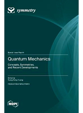 预订 Quantum Mechanics: Concepts, Symmetries, and Recent Developments: 9783725832408