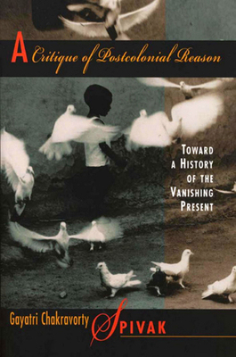【预订】A Critique of Postcolonial Reason 9780674177642