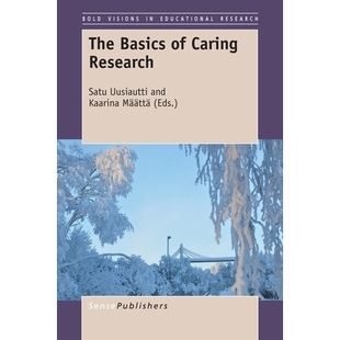 Basics Caring Research 9789463005951 预订 关怀研究基础 The