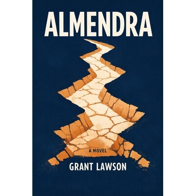 预订 Almendra: Una novela sobre la memoria, el silencio y las decisiones que nunca se nombran 9798245410715