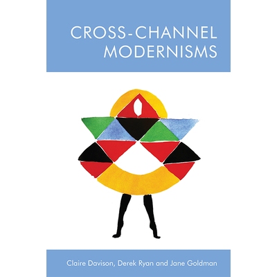 预订 Cross-Channel Modernisms 跨渠道现代主义: 9781474441889