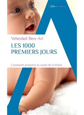 预订 Les 1.000 premiers jours : comment préparer la santé de l’enfant 前 1000 天：如何为孩子的健康做好准备: 978238388