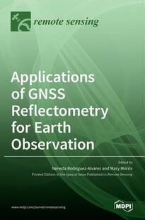 GNSS Observation 预订 9783036520667 Earth Applications for Reflectometry