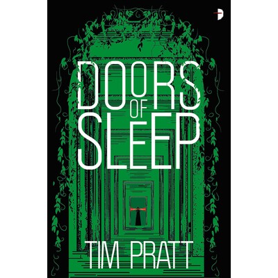 预订 Doors of Sleep: Journals of Zaxony Delatree 睡眠之门:扎克森·德拉特里日记: 9780857668745