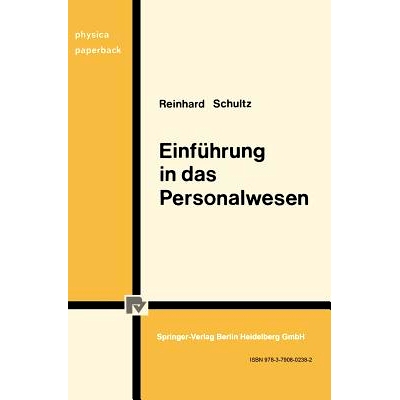 预订 Einführung in das Personalwesen: Betriebliche und gesellschaftspolitische Aspekte: 9783790802382