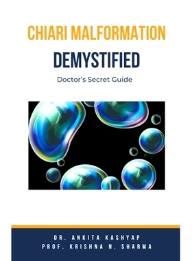 预订 Chiari Malformation Demystified: Doctor's Secret Guide