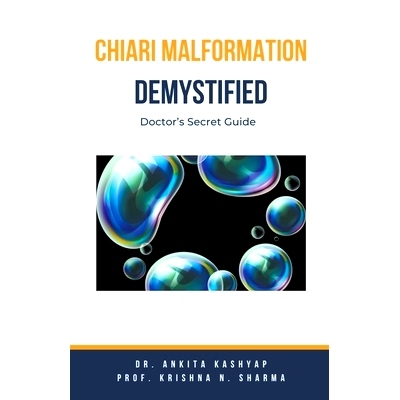 预订 Chiari Malformation Demystified: Doctor's Secret Guide