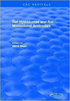 【预售】Rat Hybridomas and Rat Monoclonal Antibodies (1990)