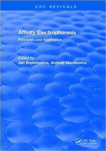 【预售】affinity electrophoresis: principles and clinical